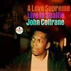 Verve A Love Supreme: Live in Seattle (2 LP) (2 LP)