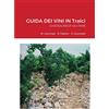 Lulu.com GUIDA DEI VINI IN Tralci Châteauneuf-du-Pape