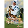 I SANTI Novene a Madre Teresa di Calcutta