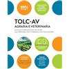 HOEPLI TOLC-AV Agraria e Veterinaria. Manuale di preparazione anche per: TOLC-B Biologia, TOLC-F Farmacia e CTF - TOLC-S Scienze. Con espansione online