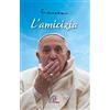 Paoline Editoriale Libri L'amicizia. Nuova ediz.