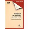 Paoline Editoriale Libri Vademecum per i confessori su alcuni temi di morale attinenti alla vita coniugale