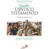 San Paolo Edizioni Dentro l'Antico Testamento. Corso introduttivo Salmi Cantico