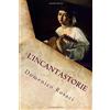 CREATESPACE L'Incantastorie: Emozioni in versi quasi liberi