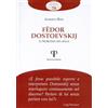 AL DI LÀ DEL DETTO Fëdor Dostoevskij. Il problema del male