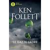 OSCAR BESTSELLERS Le gazze ladre