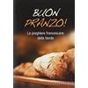 Porziuncola Buon pranzo! Le preghiere francescane a tavola