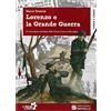 Raffaello Lorenzo e la grande guerra