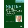 Edra Netter. Atlante anatomia umana. Farmacia e CTF Frank H. Netter