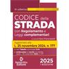 Neldiritto Editore Codice della Strada 2025. Aggiornato al nuovo Codice della Strada e al Regolamento di esecuzione e attuazione. Nuova ediz. S. Pianacastelli