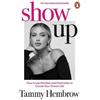 Cornerstone Show Up: How to use Mindset and Motivation to Create Your Dream Life Tammy Hembrow