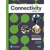 Pearson Education (US) Connectivity Level 2 Student's Book & Interactive Student's eBook with Online Practice, Digital Resources and App Joan Saslow;Allen Ascher