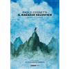 Terre di Mezzo Il ragazzo selvatico. Quaderno di montagna. Ediz. a colori