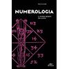 DE VECCHI LIVRE Numerologia. Il potere segreto dei numeri