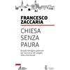 PERCORSI DI TEOLOGIA URBANA Chiesa senza paura. Bussola teologico-pastorale per l'annuncio del Vangelo nella città plurale