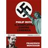 BESTSELLERS Il complotto contro l'America letto da Francesco Montanari. Audiolibro. 2 CD Audio formato MP3
