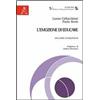 Aracne L' emozione di educare. Una sfida affascinante Luana Collacchioni;Paolo Borin