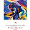 Giovane Holden Edizioni Il picnic delle storie Silvana Minigrilli;Giovanna Reboa
