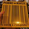 Porno Riviste Codice A Sbarre LP VINILE NUOVO NUMERATO COLORATO GIALLO NERO