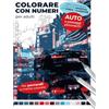 WhiteRaven Books Colorare con numeri per adulti | Auto e paesaggi pittoreschi | Libro antistress con auto sportive, da corsa e classiche | Per pennarelli e matite ... un momento di relax creando opere armoniose