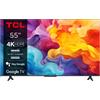 TCL Smart TV 55" 4K Ultra HD LCD Google TV Classe E Dolby Audio Nero 55P655 TCL