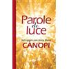 Paoline Editoriale Libri Parole di luce. 365 giorni con Anna Maria Cànopi
