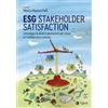 EGEA ESG stakeholder satisfaction. Coinvolgere le diverse generazioni per creare un moltiplicatore virtuoso
