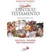 San Paolo Edizioni Dentro l'Antico Testamento. Corso introduttivo Levitico-Numeri-Deuteronomio