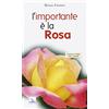 ELLEDICI L'importante è la rosa
