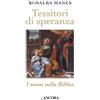 Ancora Tessitori di speranza. I nonni nella Bibbia