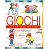 Editrice Elledici Giochi di tutto il mondo. Oltre 100 giochi per ragazzi al chiuso e all'aperto