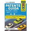 Nld Concorsi Manuale per la patente, aggiornato al nuovo Codice della Strada 2025. Teoria + quiz per patenti A e B e sottocatgorie. Nuova ediz. Andrea Brusadin