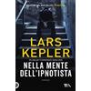 TEA Nella mente dell'ipnotista Lars Kepler