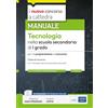 Edises Edizioni Il nuovo concorso a cattedra. Tecnologia nella scuola secondaria di primo grado. Manuale per la preparazione al concorso classe A60. Con espansione online. Con software di simulazione