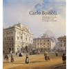 Dario Cimorelli Editore Carlo Bossoli (1815-1884). Pittore giramondo tra le corti reali e il magico Oriente. Catalogo della mostra (Mendrisio, 20 ottobre 2024-23 febbraio 2025). Ediz. illustrata