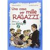 ELLEDICI Una casa per mille ragazzi. Storia di don Bosco (Vol. 2)