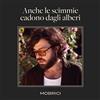 UNIVERSAL MUSIC GROUP Anche le Scimmie Cadono Dagli Alberi