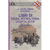 Area51 Publishing Libri di Esdra, Neemia, Tobia, Giuditta, Ester