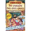 SALANI Hit parade dei miti greci. Ediz. illustrata