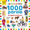 GRIBAUDO Le mie prime 1000 parole
