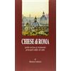FUORI COLLANA Chiese di Roma. Guida curiosa ai trentasette principali edifici di culto