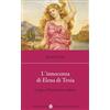 Carocci L'innocenza di Elena di Troia. Gorgia e l'illuminismo sofistico