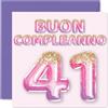 Stuff4 41° Biglietto Auguri Compleanno per Donne