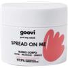 Goovi Goovi Burro Corpo - Sread on me 150 ML - 150 ML