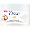 DOVE - Scrub Esfoliante, per il corpo con macadamia