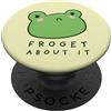 Kawaii & Cottagecore Aesthetic Frogs Froget About It - Cute Grumpy Aesthetic Frog PopSockets PopGrip Adesivo