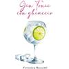 YOUCANPRINT Gin Tonic con ghiaccio