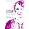 Paoline Editoriale Libri Armida Barelli. Profezia e missione di una laica nel Novecento Laura Badaracchi
