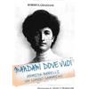 Biblioteca Francescana Mandami dove vuoi Roberta Grazzani