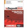 Zanichelli Lo Zingarelli 2010. Vocabolario della lingua italiana. Versione base Nicola Zingarelli